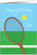 Happy Birthday for Dad with Tennis Racquet and Tennis Ball card