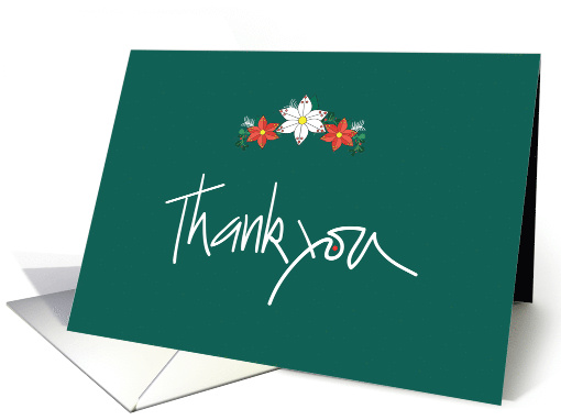 Hand Lettered Thank you for the Christmas Gift, with poinsettias card