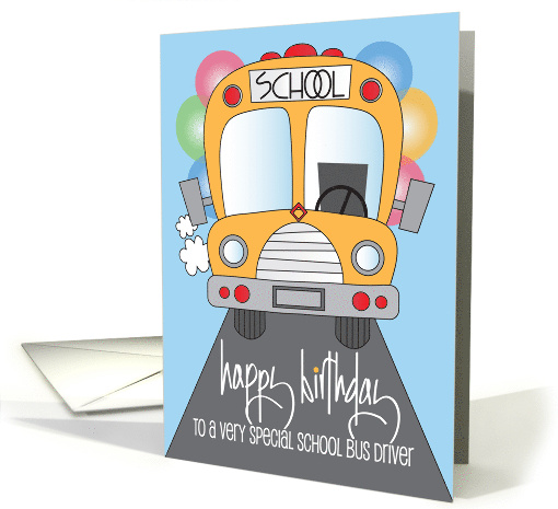 Birthday from student to Busdriver, with School Bus card (1085850)