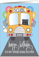 Hand Lettered Birthday School Bus Driver Bus Decorated with Balloons card