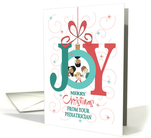 Christmas from your Pediatrician, Joy Ornament with... (1086772)