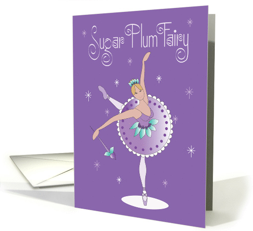 Hand Lettered Christmas Sugar Plum Fairy Ballerina, in Toe Shoes card