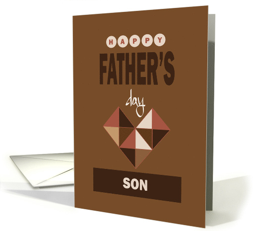 Hand Lettered Father's Day for Son, with brown cubic heart card