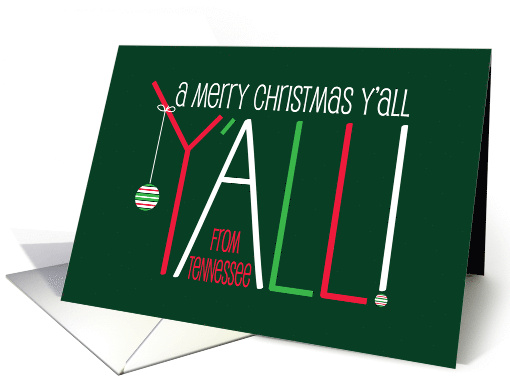 Christms from Tennessee, Merry Christmas Y'All with Ornament card