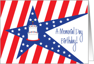 Birthday on Memorial Day, with Stars and Red and White Stripes card