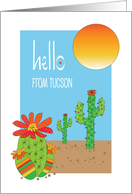 Hello from Tucson with Flowering Cactus Saguaros and Desert Sun card