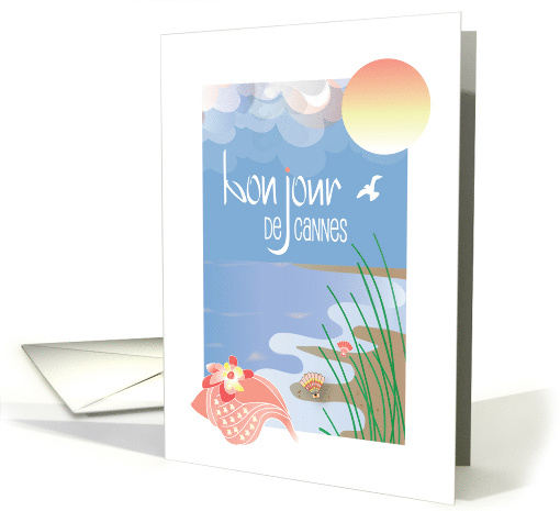 Bon Jour de Cannes in French Hello from Cannes avec Coquillages card