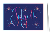 Hand Lettered Fourth of July for Business with Bursting Fireworks card