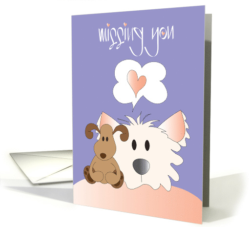 Hand Lettered Missing You with Fluffy Dog and Toy Dog... (1115310)