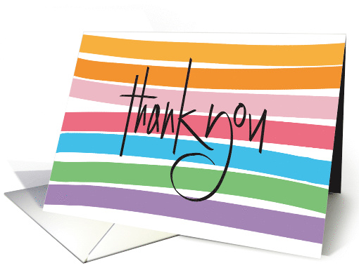 Hand Lettered Thank You with Bright Rainbow Paint Stripes card