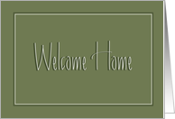 Hand Lettered Welcome Home from Army Service on Khaki card
