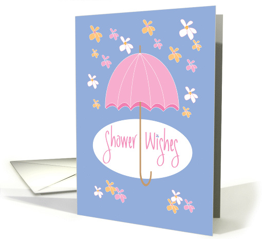 Baby Shower Wishes with Umbrella & Shower of Flowers card (1123470)