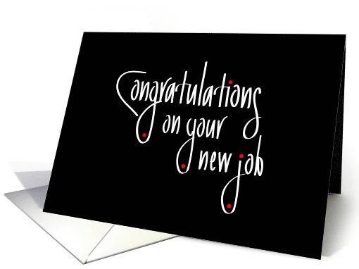 Business Congratulations for New Job, Hand Lettered with Red Dots card