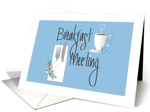 Business Invitation to Breakfast Meeting, with Coffee Cup card