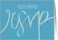 Hand Lettered Blue Business Invitation, You’re Invited with R.S.V.P. card