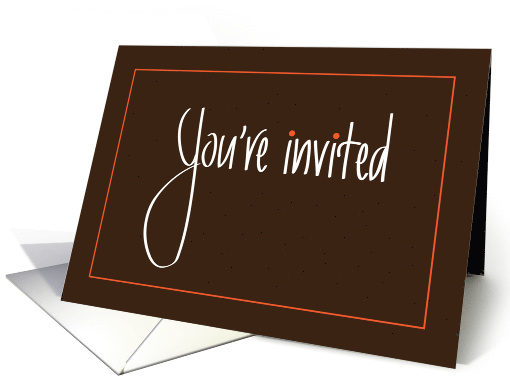 Hand Lettered Business Party Invitation, You're Invited on Brown card