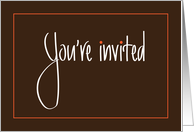 Hand Lettered Business Party Invitation, You’re Invited on Brown card