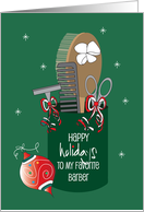 Happy Holidays to your Barber, Barber Supplies with Ornament & Bow card