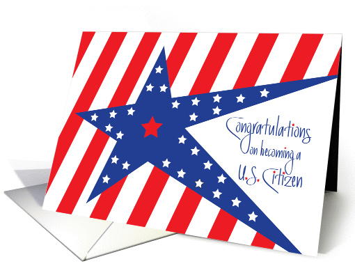 Congratulations on Becoming U.S. Citizen, with Stars and Stripes card