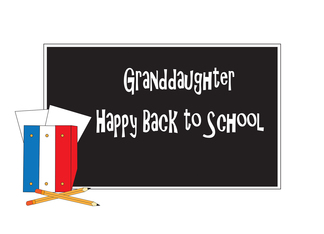Granddaughter Happy Back to School, Blackboard and School Supplies