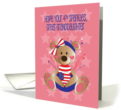 4th of July for Great Granddaughter, Patriotic Bear with... (1137282)
