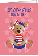 4th of July for Granddaughter, Patriotic Bear with Stars & Stripes card