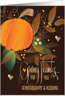 Thankful Thanksgiving for Granddaughter & Husband Leaves and Pumpkin card
