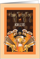 Thanksgiving for Mom and Dad Happy Turkey Day with Pumpkin Turkey card