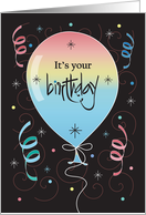 Hand Lettered It’s Your Birthday, Large Colorful Balloon & Streamers card