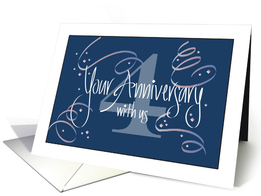 Hand Lettered Employee 4th Year Work Anniversary 4 and Streamers card