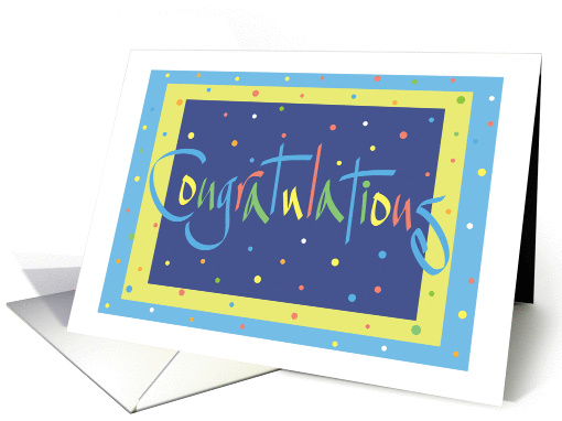 Congratulations with Festive Colored Handlettering and Confetti card