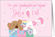 New Baby for Great Granddaughter and Husband, She’s a Doll card