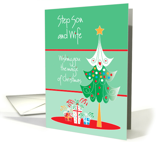 Christmas for Step Son and Wife, Christmas Tree and Gifts card
