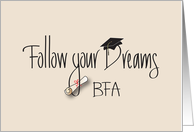 Graduation of Bachelor of Fine Arts, Follow Your Dreams card