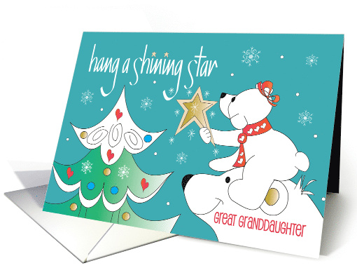 Christmas Great Granddaughter Hang a Shining Star White... (1166614)