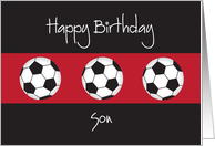 Birthday for Son, Trio of Soccer Balls on Black and Red card