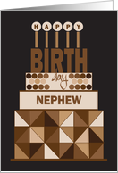 Hand Lettered Birthday for Nephew, Stacked Geometric Brown Cake card