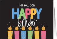 Hand Lettered Birthday for Son Happy Birthday with Bright Candles card