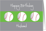 Happy Birthday for Husband with Trio of Baseballs card
