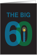 Birthday for 60 Year Old, The Big 60 with Candle card