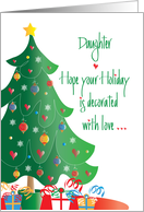 Christmas Decorated for Daugter with Love, Tree and Ornaments card