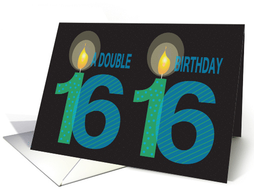 Birthday for Twin 16 Year Olds, Double Birthday with Candles card