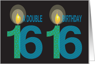 Birthday for Twin 16 Year Olds, Double Birthday with Candles card