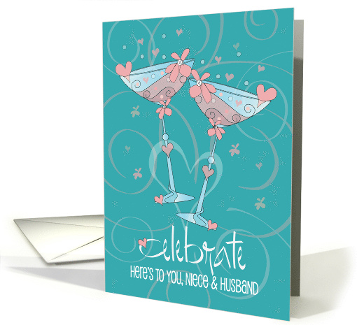 Wedding for Niece & Husband Celebrate Toasting Glasses and Hearts card