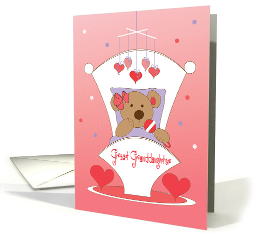 First Valentine's Day for Great Granddaughter Bear with Hearts card