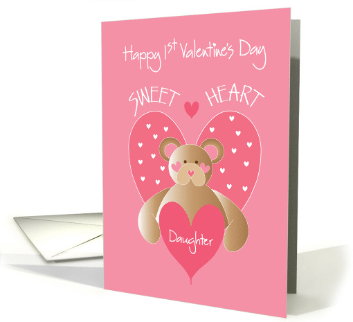 First Valentine's Day for Daughter, Bear Sweetheart card (1183416)