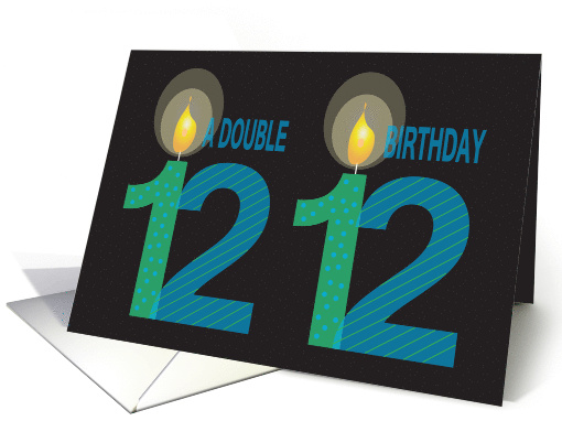 Twin 12 Year Old Birthday, Double Birthday with Candles card (1183434)
