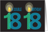 Twin 18 Year Old Birthday, Double Birthday with Candles card