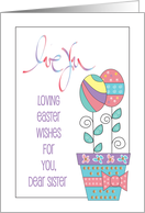 Hand Lettered Easter for Sister Love You Egg Flowers in Flower Pot card