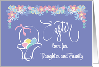 Hand Lettered Easter for Daughter & Family, Easter Basket & Eggs card